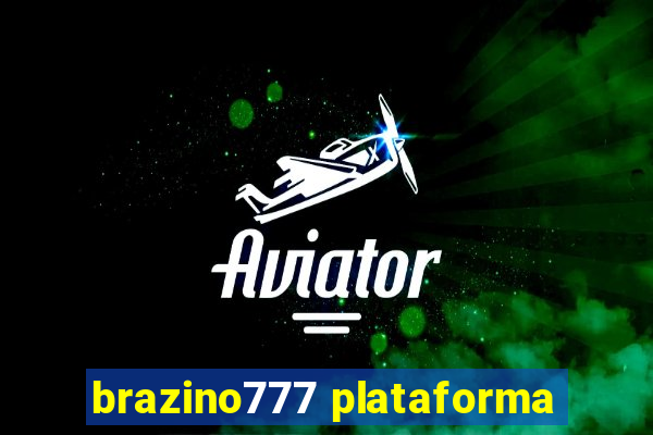 brazino777 plataforma